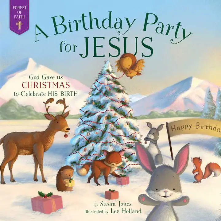 Birthday Party For Jesus By Susan Jones